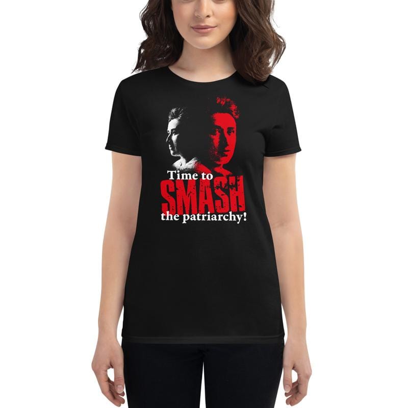 Time to SMASH the patriarchy! by Rosa Luxemburg - Women's T-Shirt - Black / M - Discounted (US)