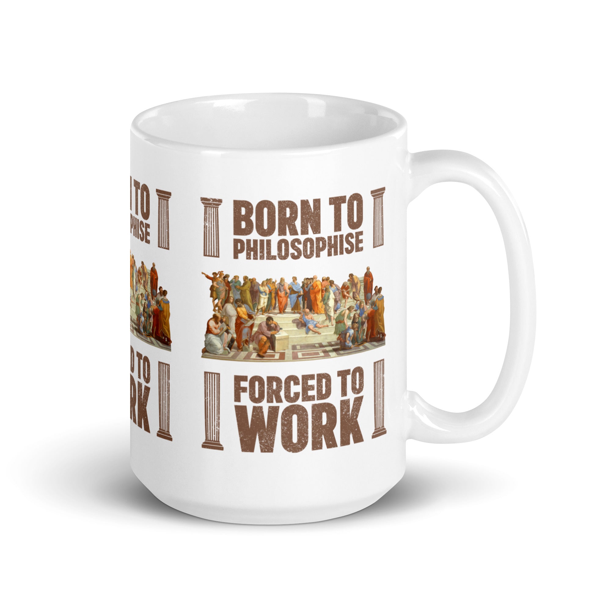 Born To Philosophise Forced To Work - Mug - The Philosopher's Shirt