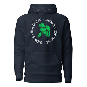 Brokkoli ist ein soziales Konstrukt - Premium Hoodie