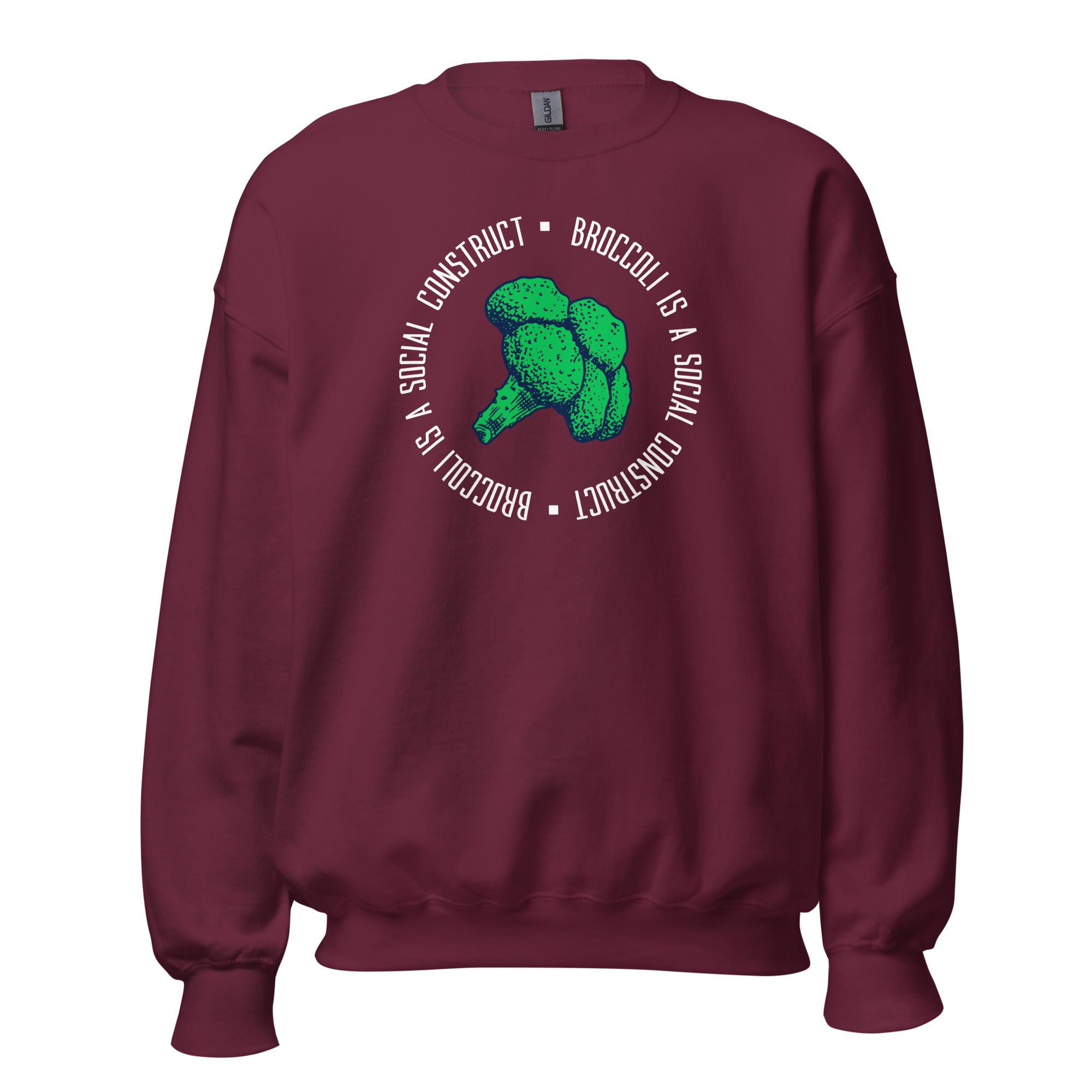 Broccoli is a social construct - Sweatshirt - The Philosopher's Shirt