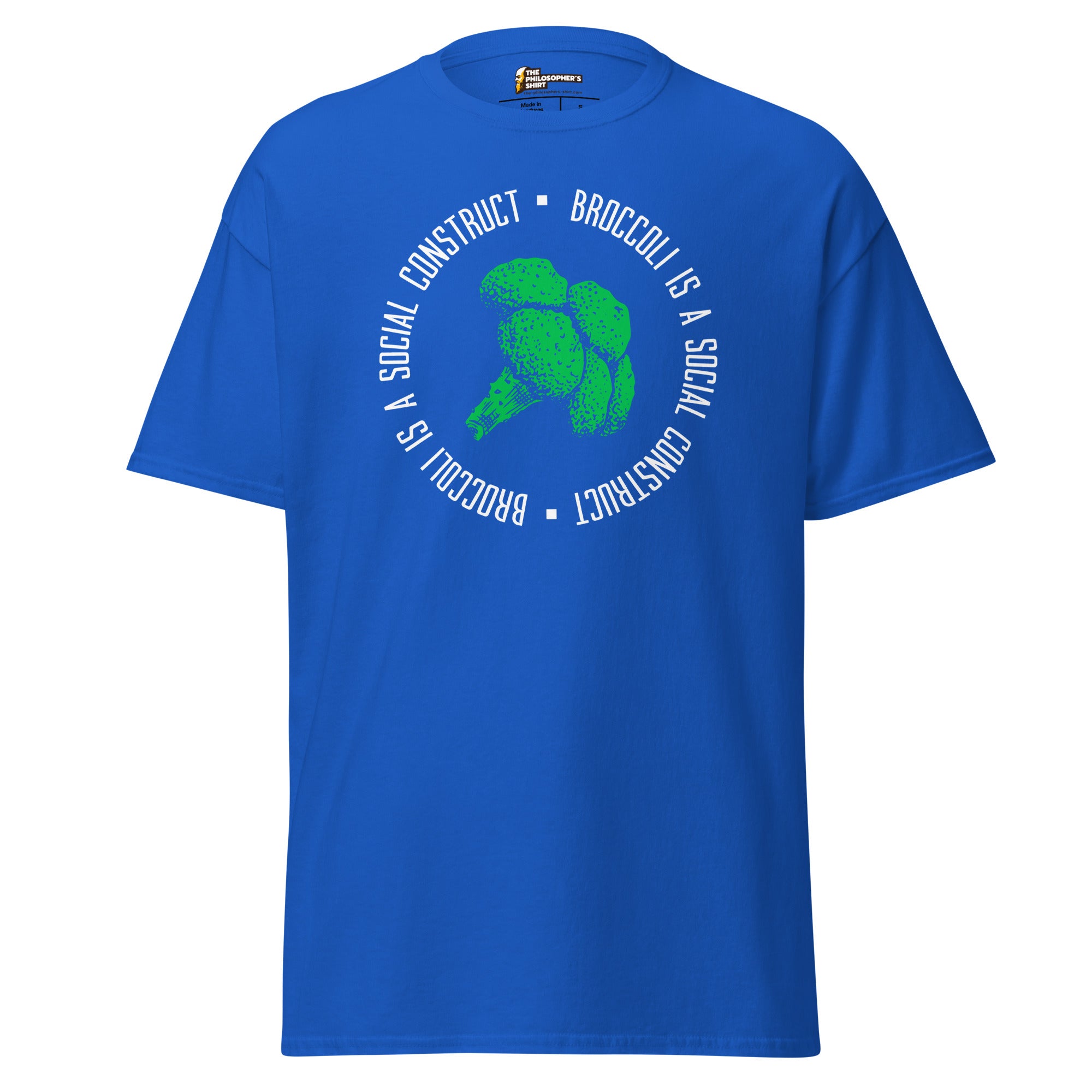 Broccoli is a social construct - Unisex Classic T-Shirt - Royal - The Philosopher's Shirt