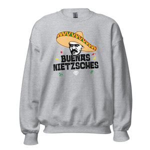 Buenas Nietzsches - Sweatshirt