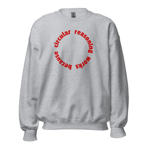 Der Zirkelschluss funktioniert - Sweatshirt