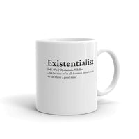 Definition of an Existentialist - Mug - 325ml | 11oz