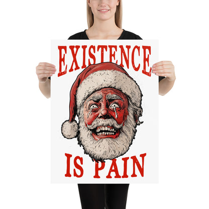 Anonymous Santa - Existence is Pain - Poster