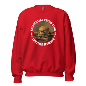 Existential Crisis Club - Lifetime Member - Sweatshirt