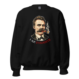 Friedrich Nietzsche: I am Dynamite - Sweatshirt