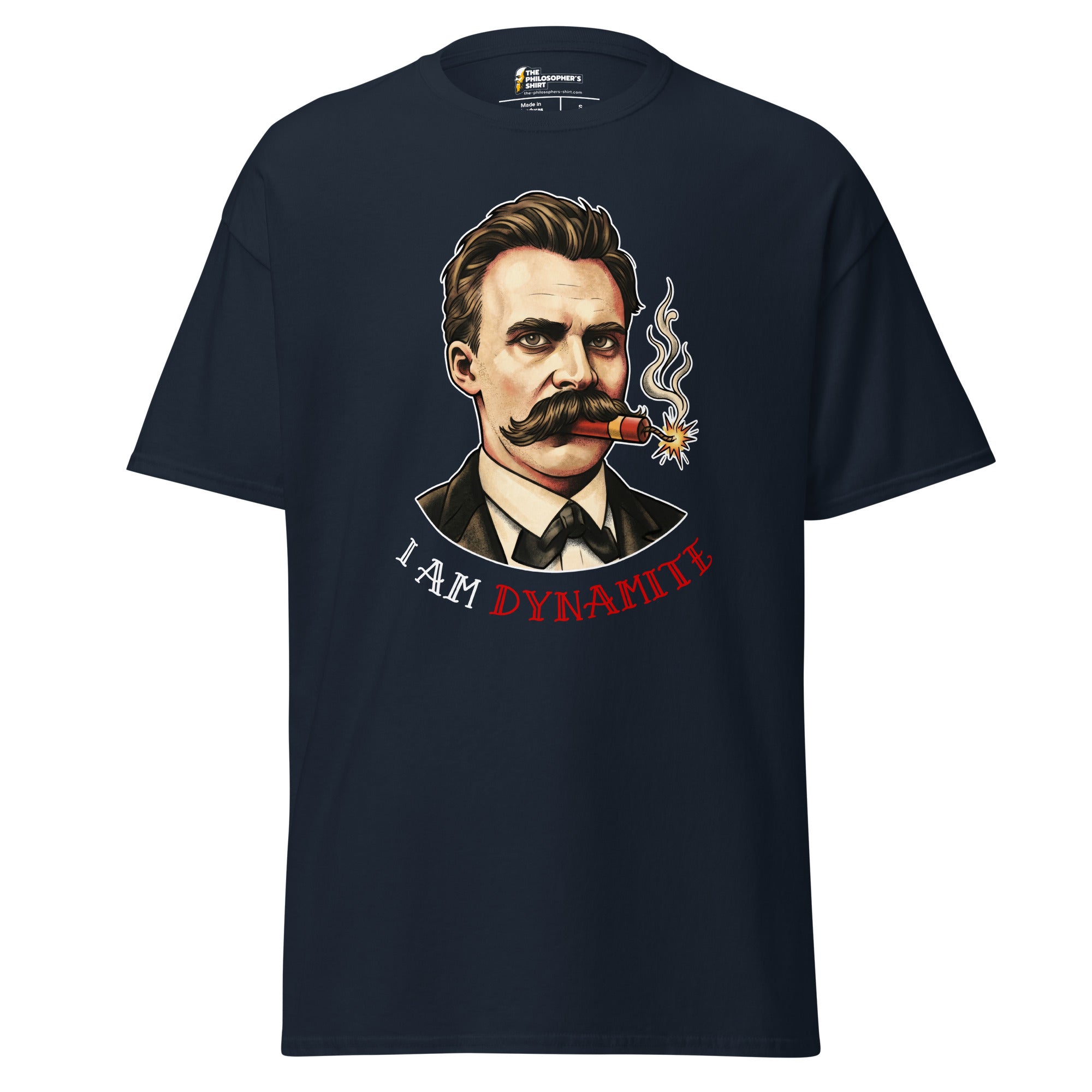 Friedrich Nietzsche: I am Dynamite - Unisex Classic T-Shirt - The Philosopher's Shirt