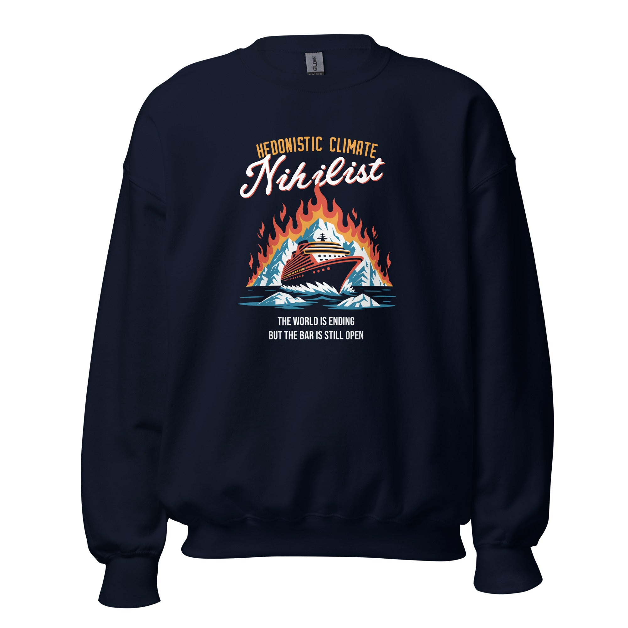 Hedonistic Climate Nihilist - Sweatshirt - Navy - The Philosopher's Shirt