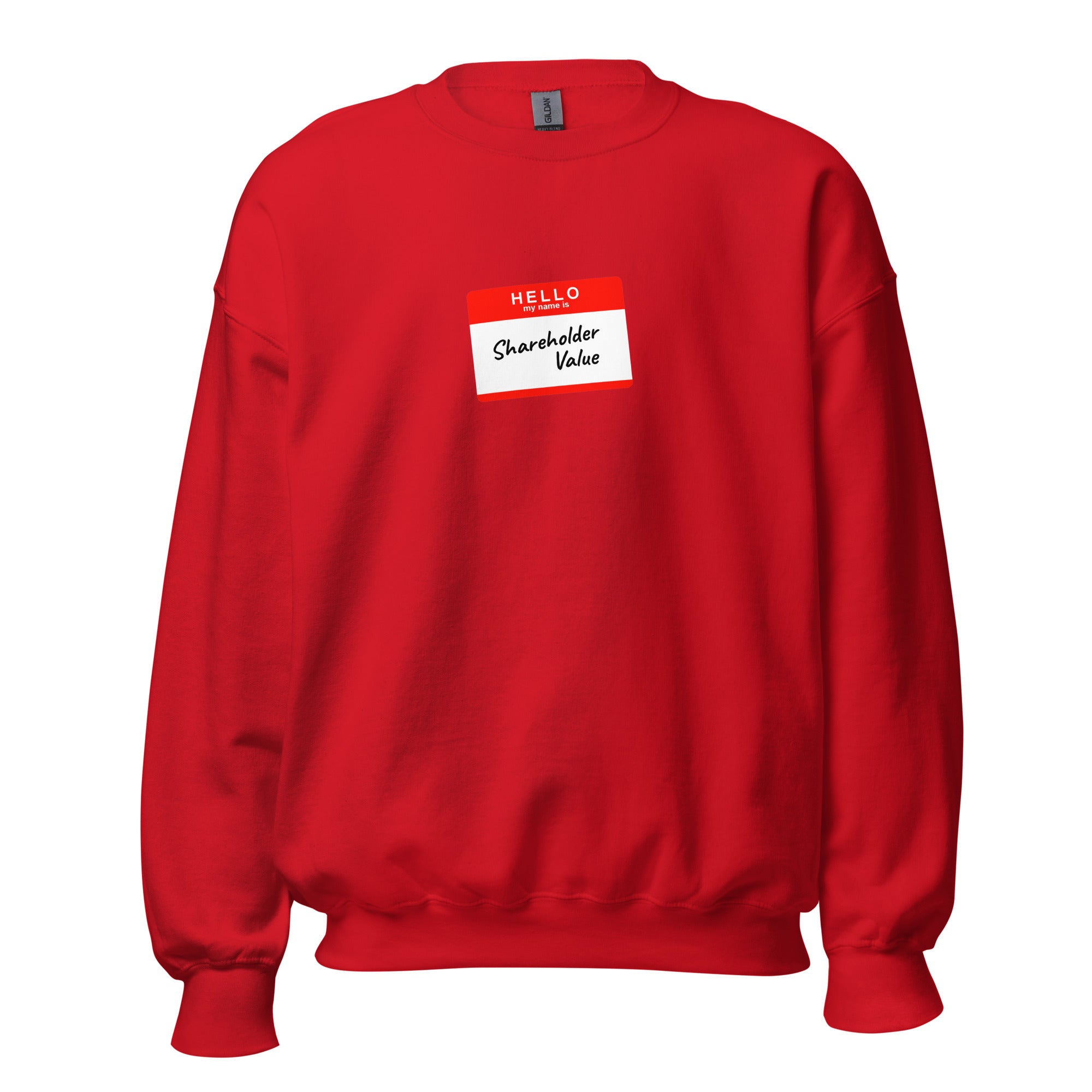 Hello my name is shareholder value - Sweatshirt - Red - The Philosopher's Shirt