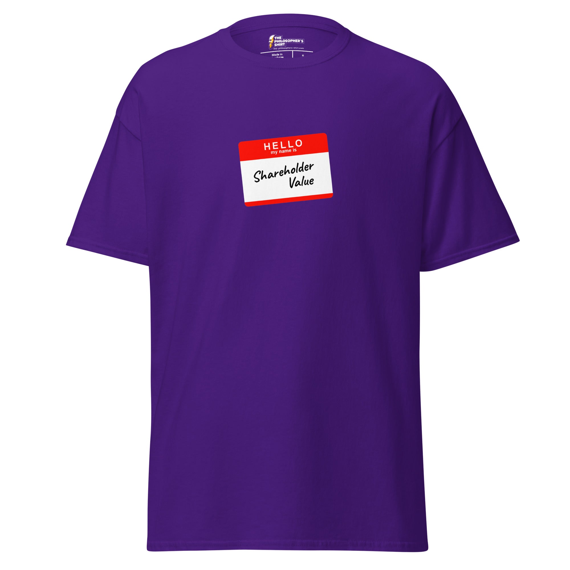 Hello my name is shareholder value - Unisex Classic T-Shirt - Purple - The Philosopher's Shirt