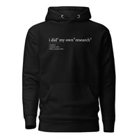 I did my own research - Premium Hoodie - Black / S