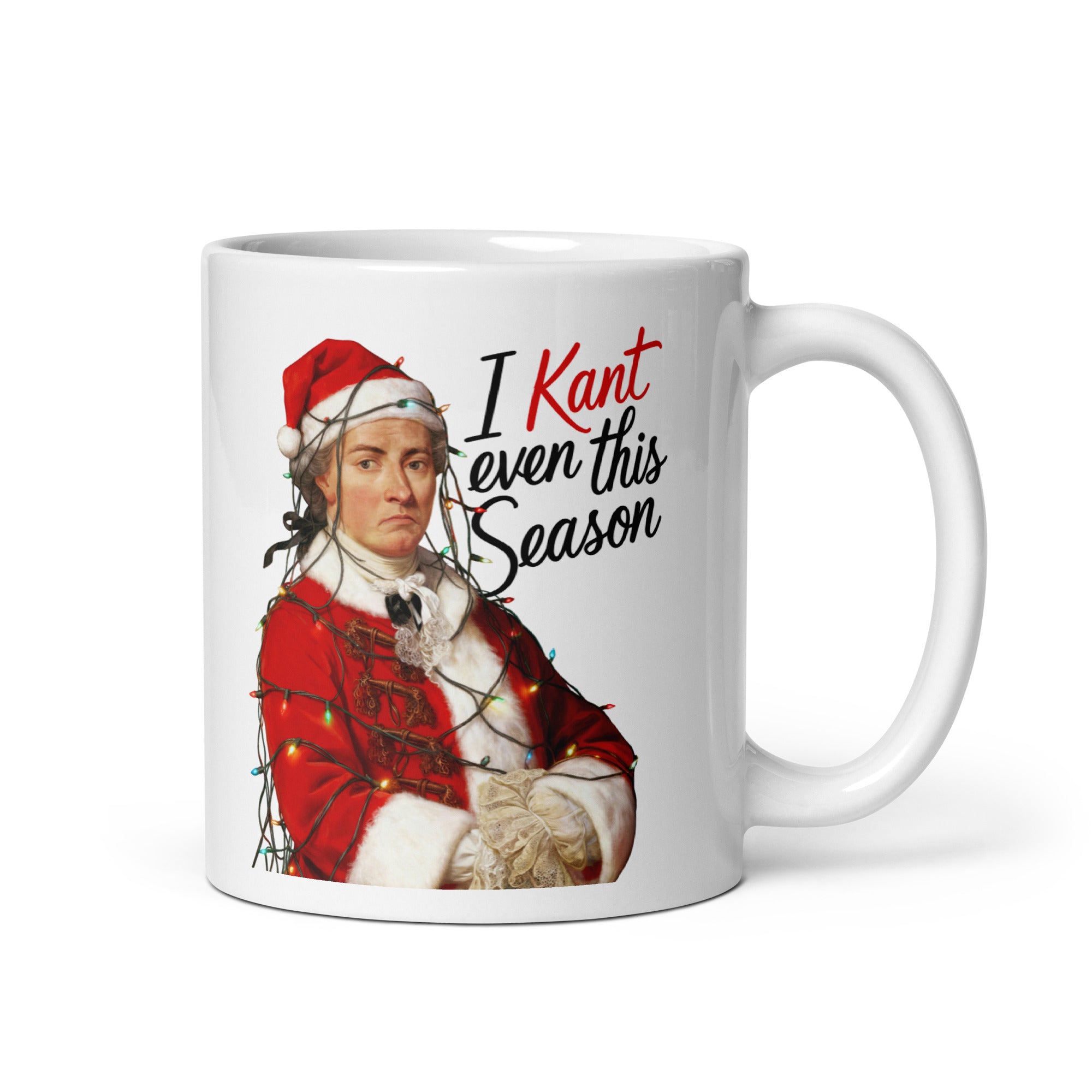 I Kant even this Season - Mug - The Philosopher's Shirt