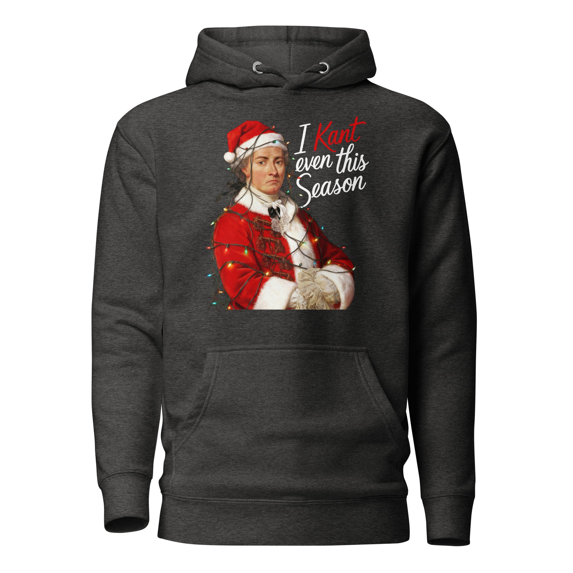 I Kant even this Season - Premium Hoodie - The Philosopher's Shirt
