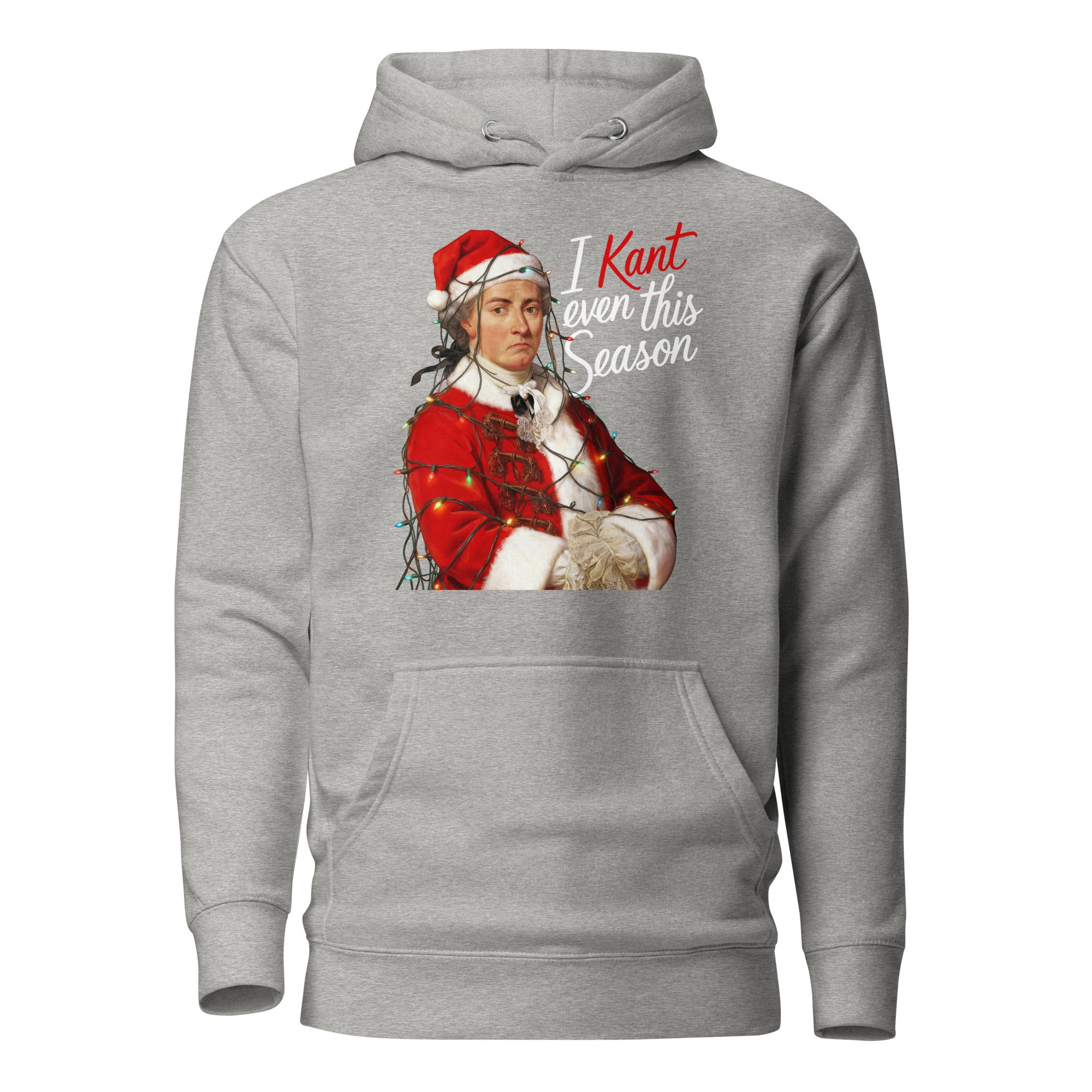 I Kant even this Season - Premium Hoodie - The Philosopher's Shirt