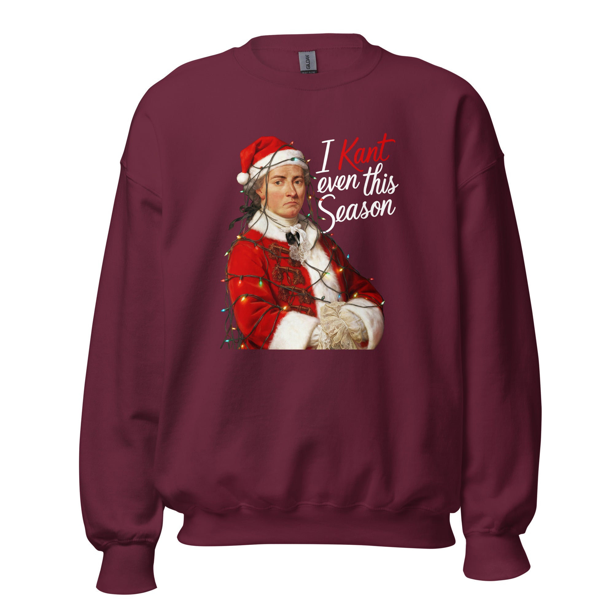 I Kant even this Season - Sweatshirt - The Philosopher's Shirt