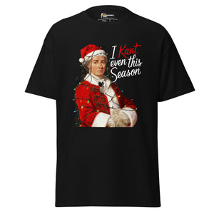 I Kant even this Season - Unisex Classic T-Shirt