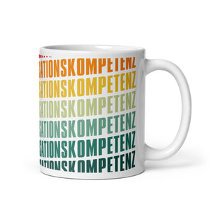 Inkompetenzkompensationskompetenz - Mug