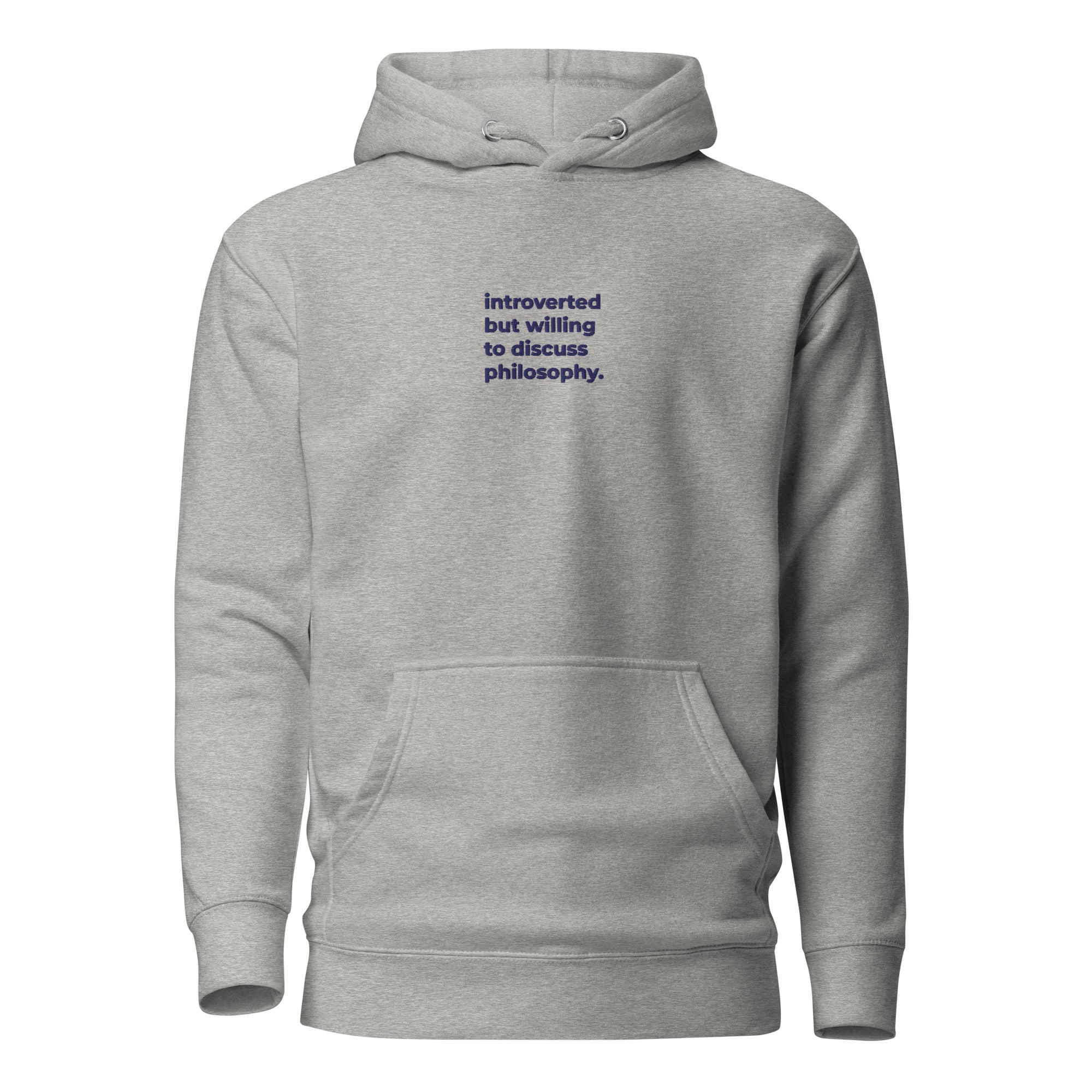 introverted but willing to discuss philosophy - Embroidered - Premium Hoodie-Embroidered Premium Hoodie-The Philosopher's Shirt