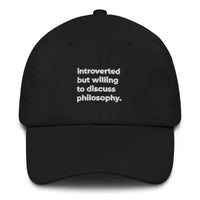 Introverted but willing to discuss Philosophy - Embroidered - Cap - Black