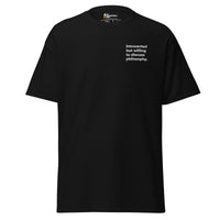 Introverted but willing to discuss Philosophy - Embroidered - Unisex Classic T-Shirt - Black / S