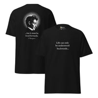 Kierkegaard Quote - Life can only be understood backwards - Unisex Classic T-Shirt - Black / S