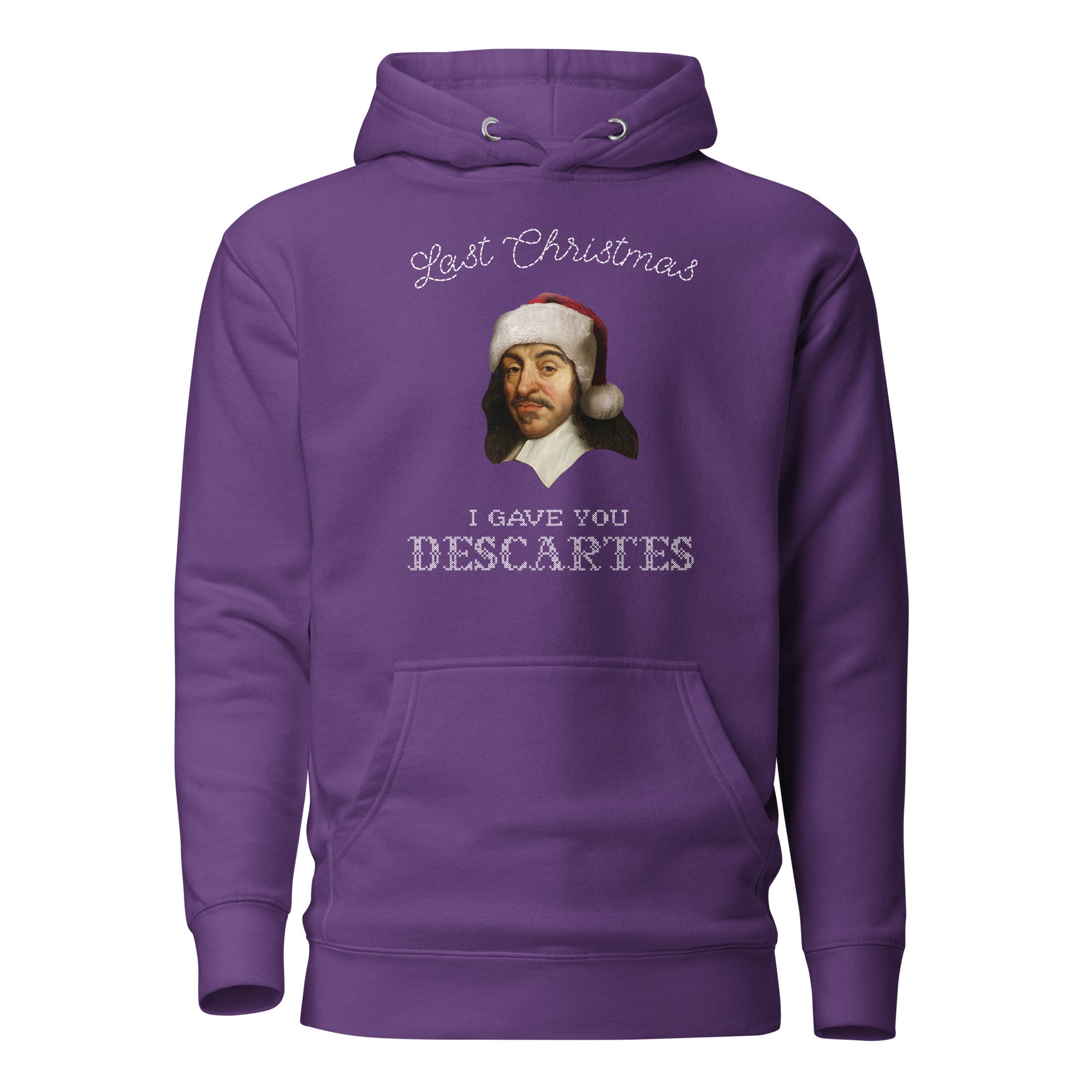 Last Christmas I Gave You Descartes - Hoodie - The Philosopher's Shirt