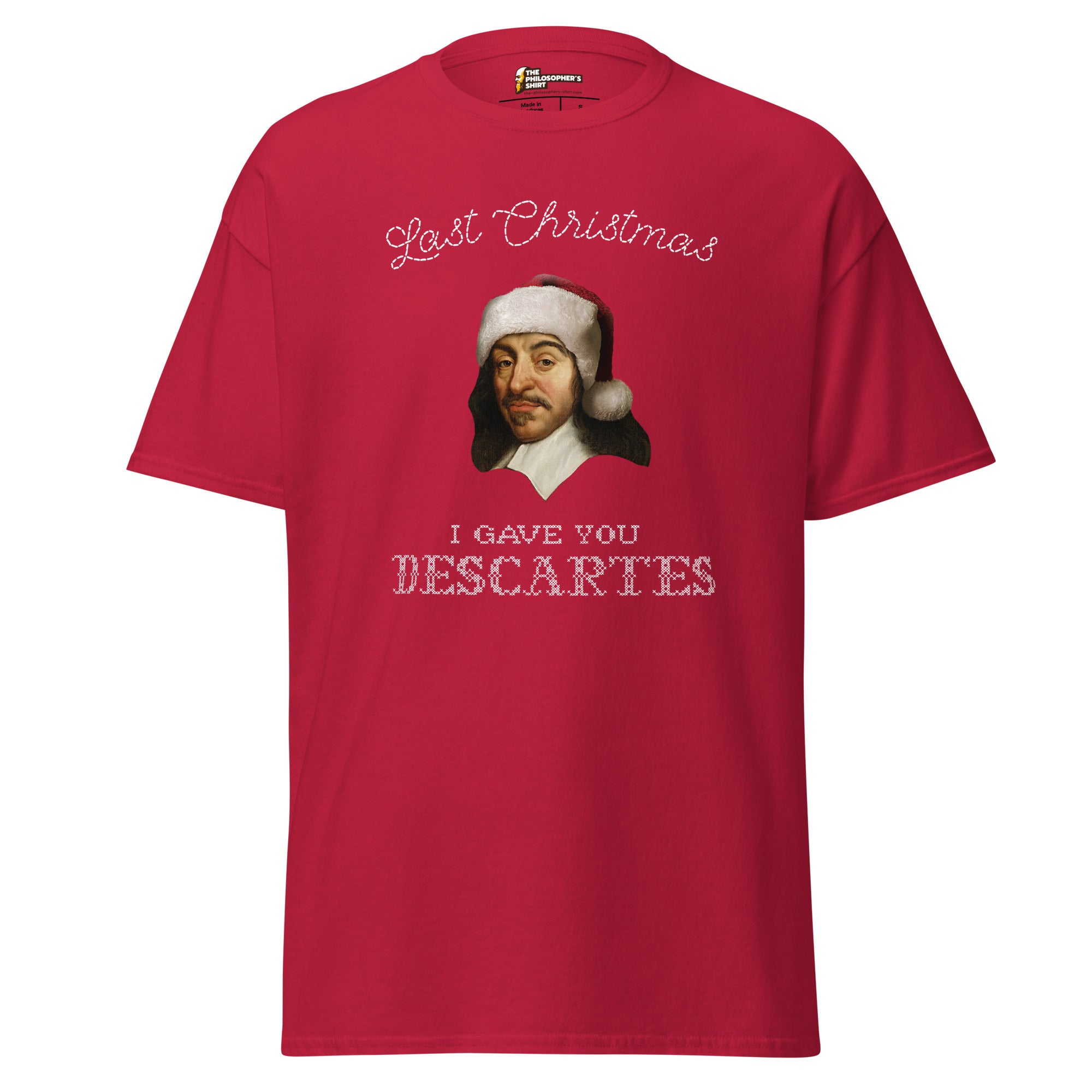 Last Christmas I Gave You Descartes - Unisex Classic T-Shirt - The Philosopher's Shirt