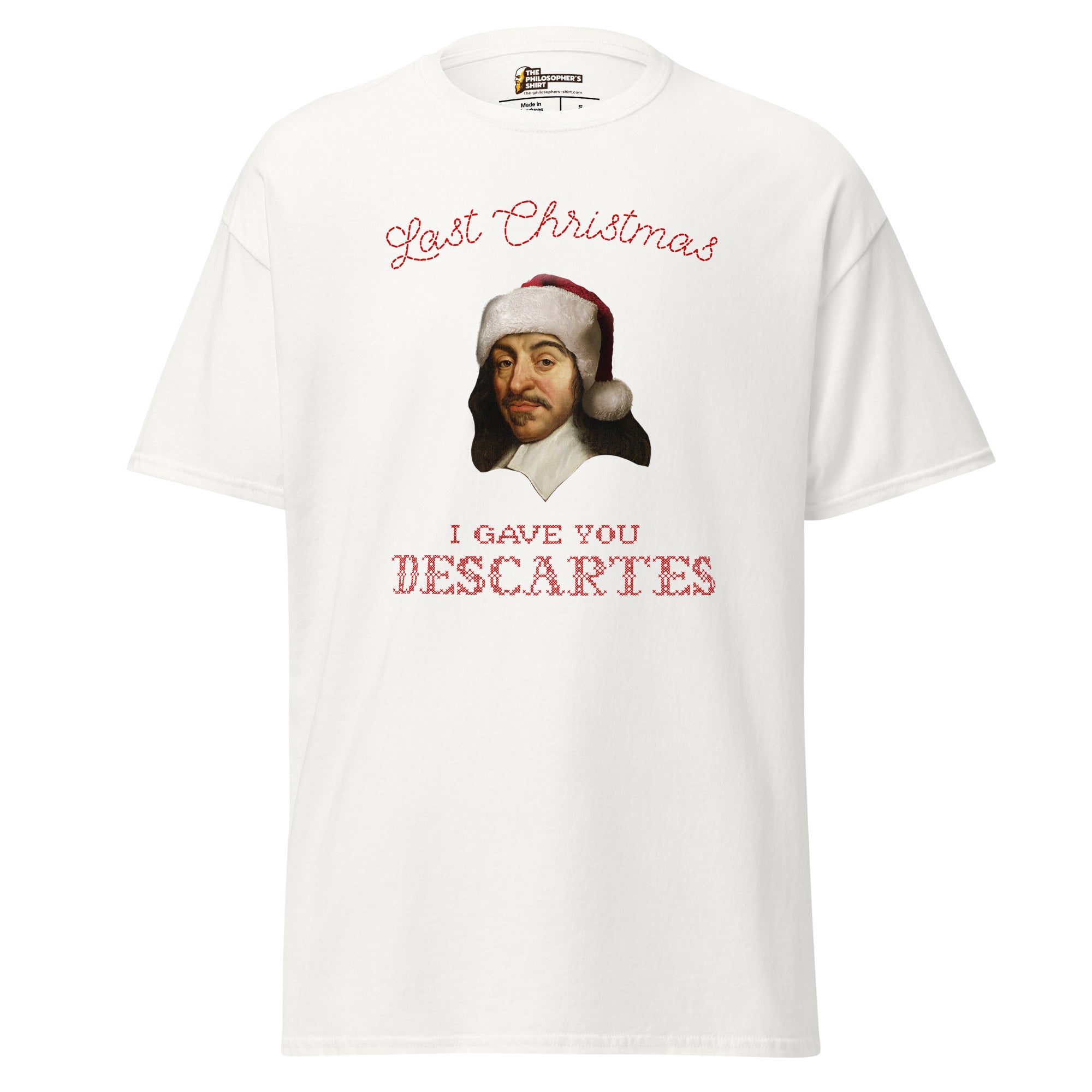 Last Christmas I Gave You Descartes - Unisex Classic T-Shirt - The Philosopher's Shirt
