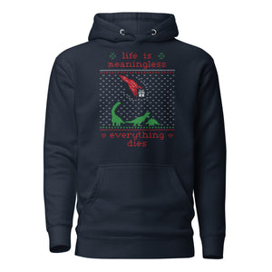 Life is meaningless - Ugly Xmas Sweater - Premium Hoodie