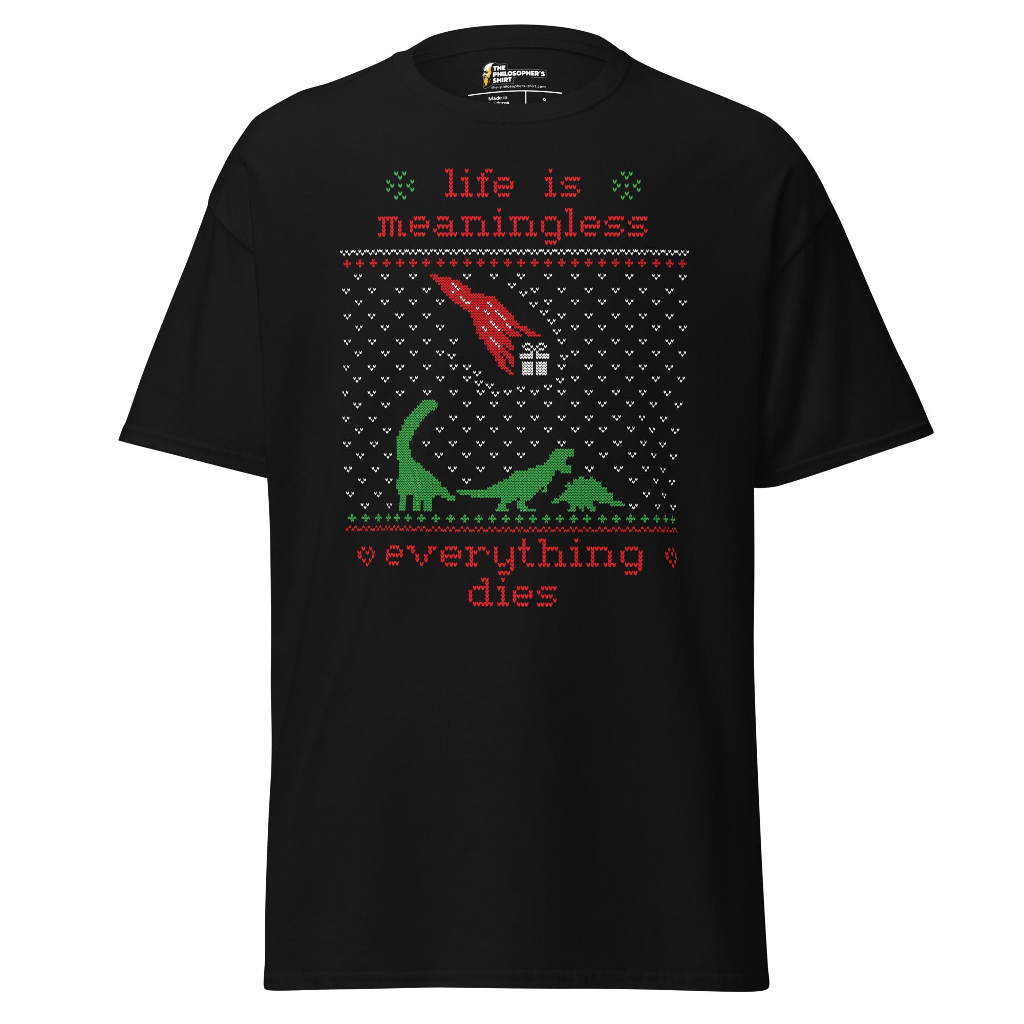 Das Leben ist sinnlos - Ugly Xmas Sweater - Unisex Classic T-Shirt - The Philosopher's Shirt