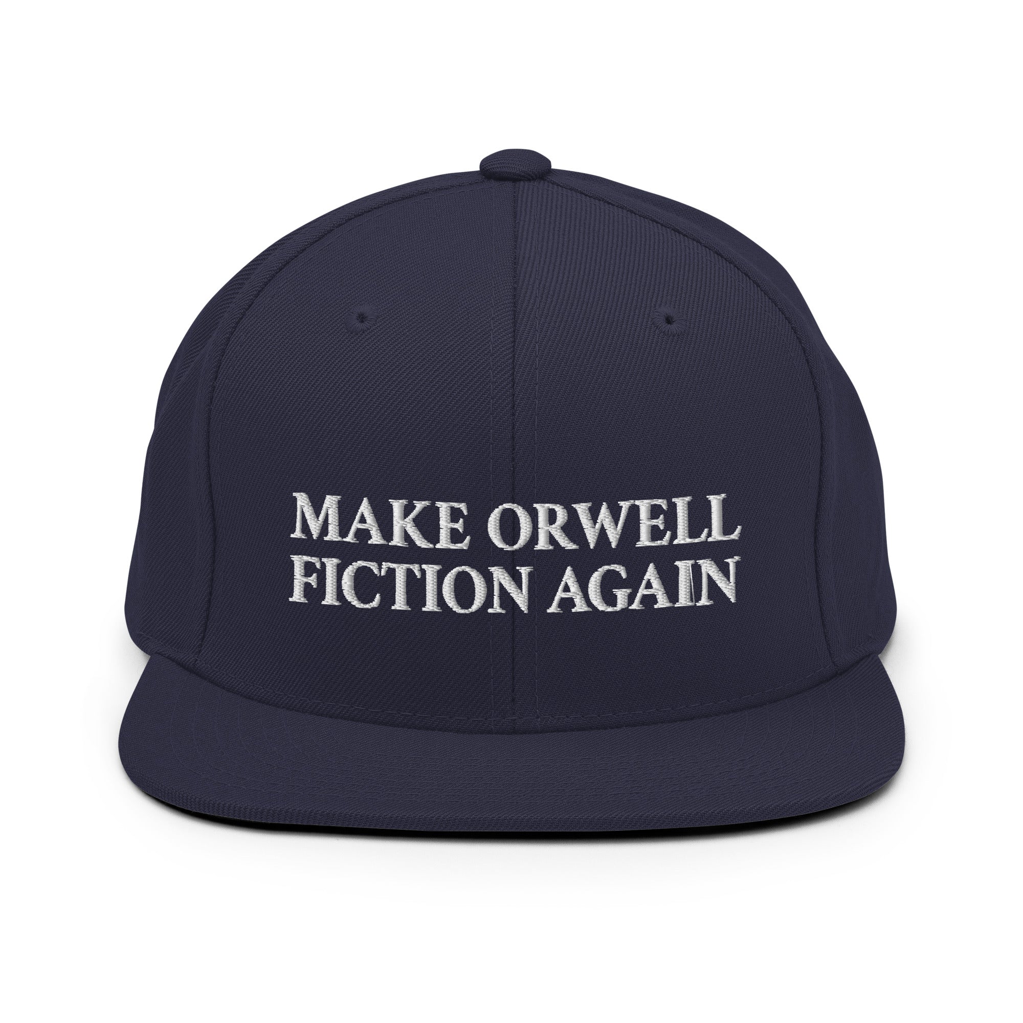 Make Orwell Fiction Again - Cappellino snapback ricamato - The Philosopher's Shirt