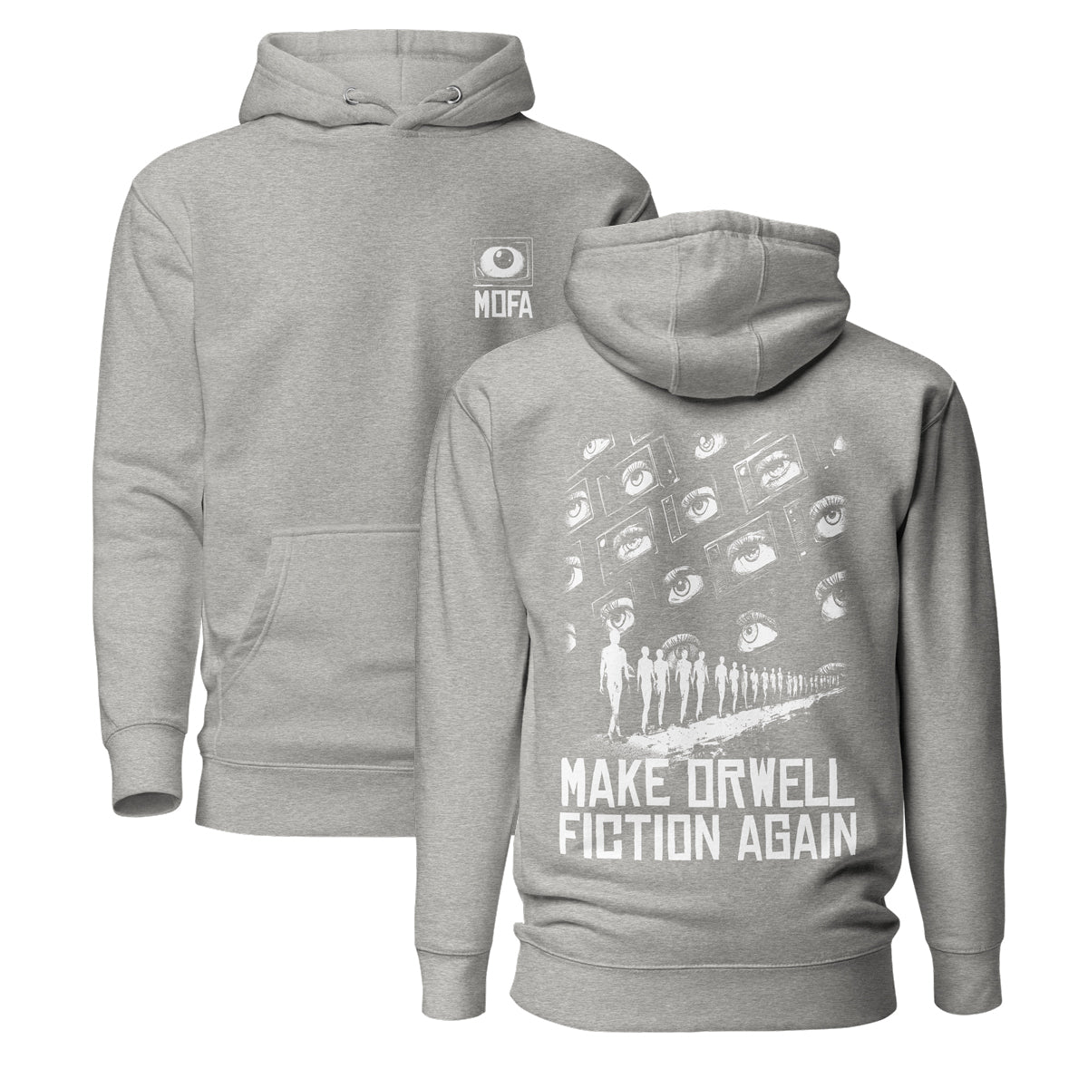 Make Orwell Fiction Again - Front and Back Print - Premium Hoodie - The Philosopher's Shirt