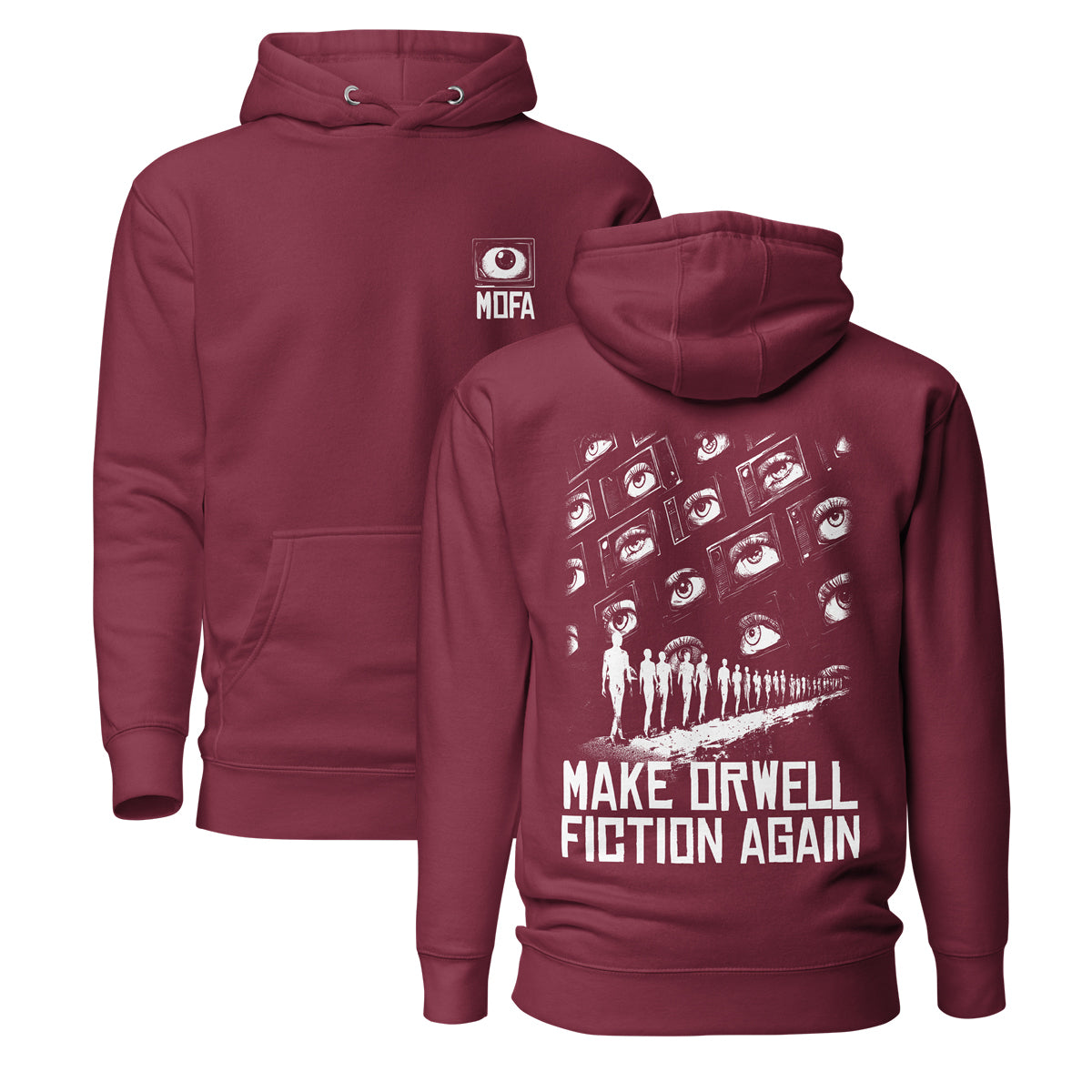 Make Orwell Fiction Again - Front and Back Print - Premium Hoodie - The Philosopher's Shirt