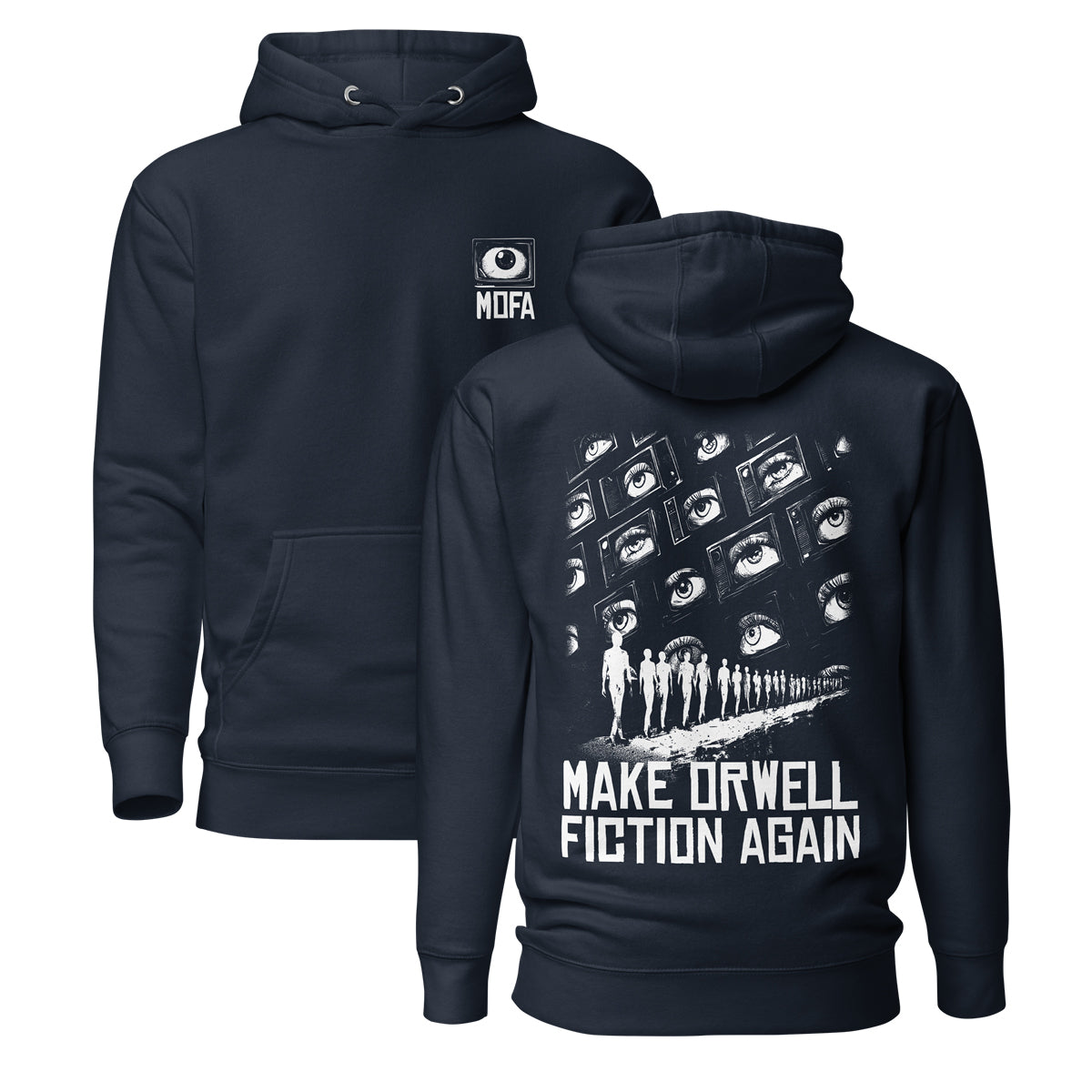 Make Orwell Fiction Again - Front and Back Print - Premium Hoodie - The Philosopher's Shirt