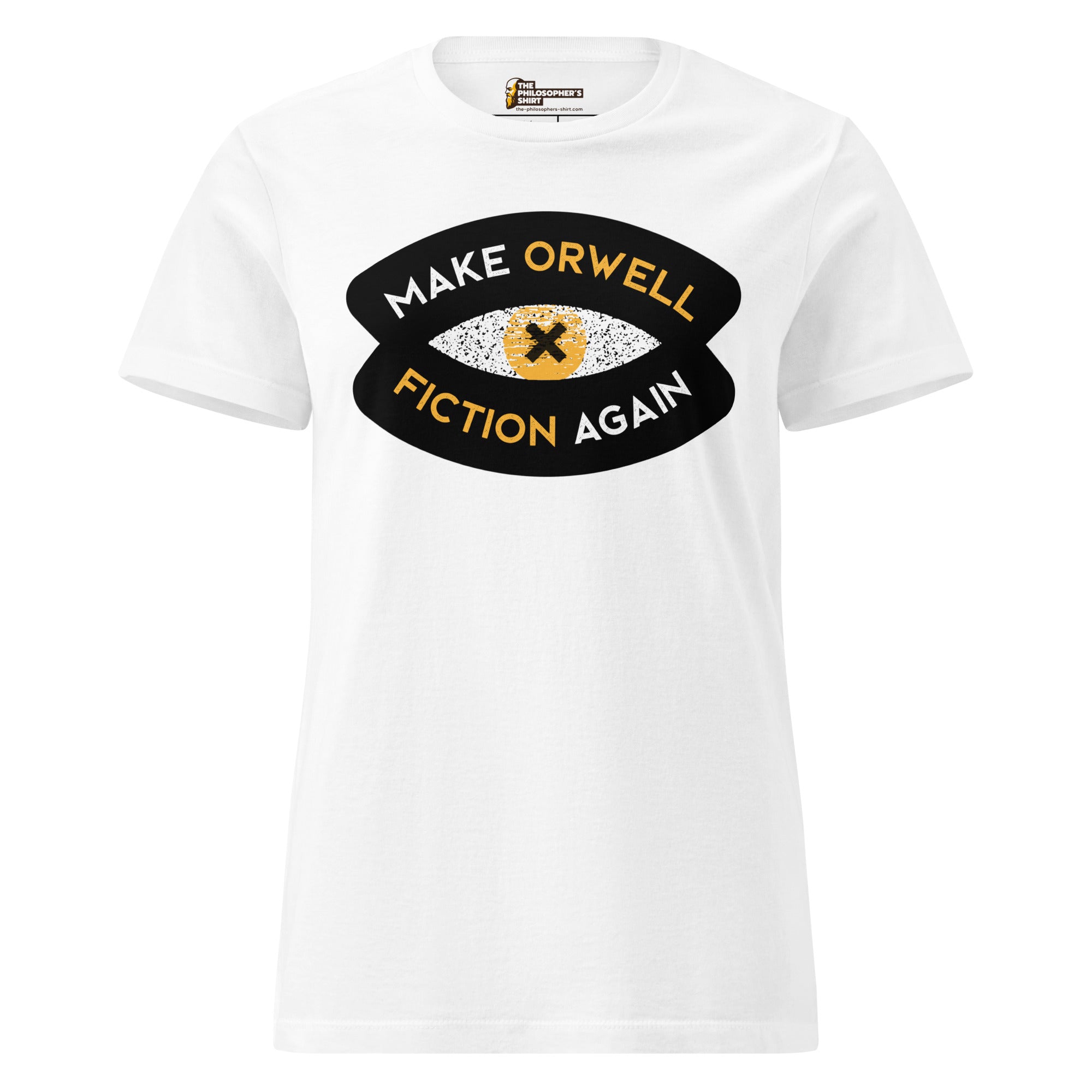 Make Orwell Fiction Again Recon Eye - Women’s T-shirt - The Philosopher's Shirt