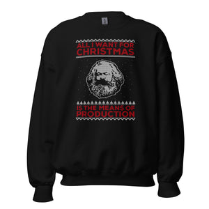 Marx - All I Want For Christmas Is The Means Of Production - Sweatshirt