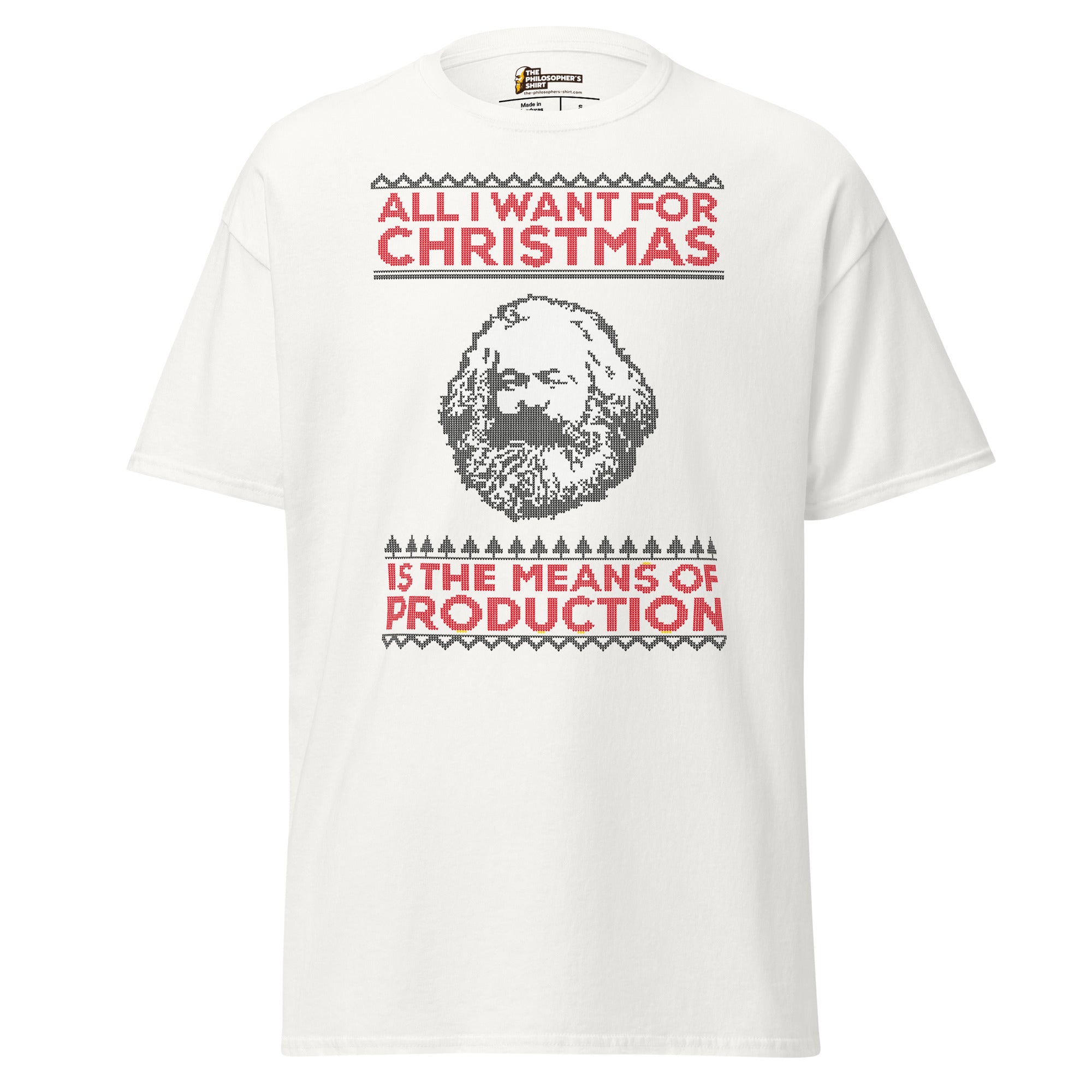 Marx - All I Want For Christmas Is The Means Of Production - Unisex Classic T-Shirt - White - The Philosopher's Shirt