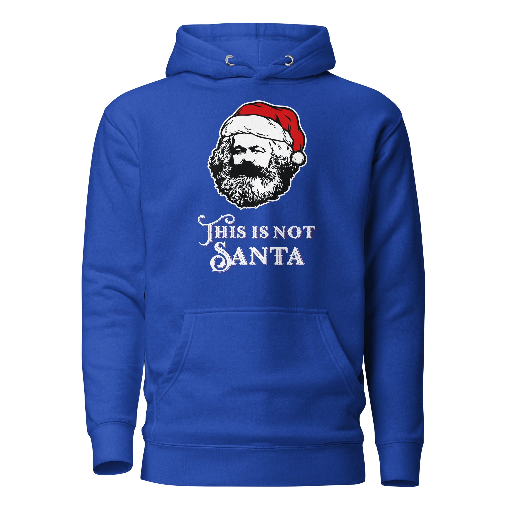 Marx - This Is Not Santa - Premium Hoodie - Team Royal - The Philosopher's Shirt