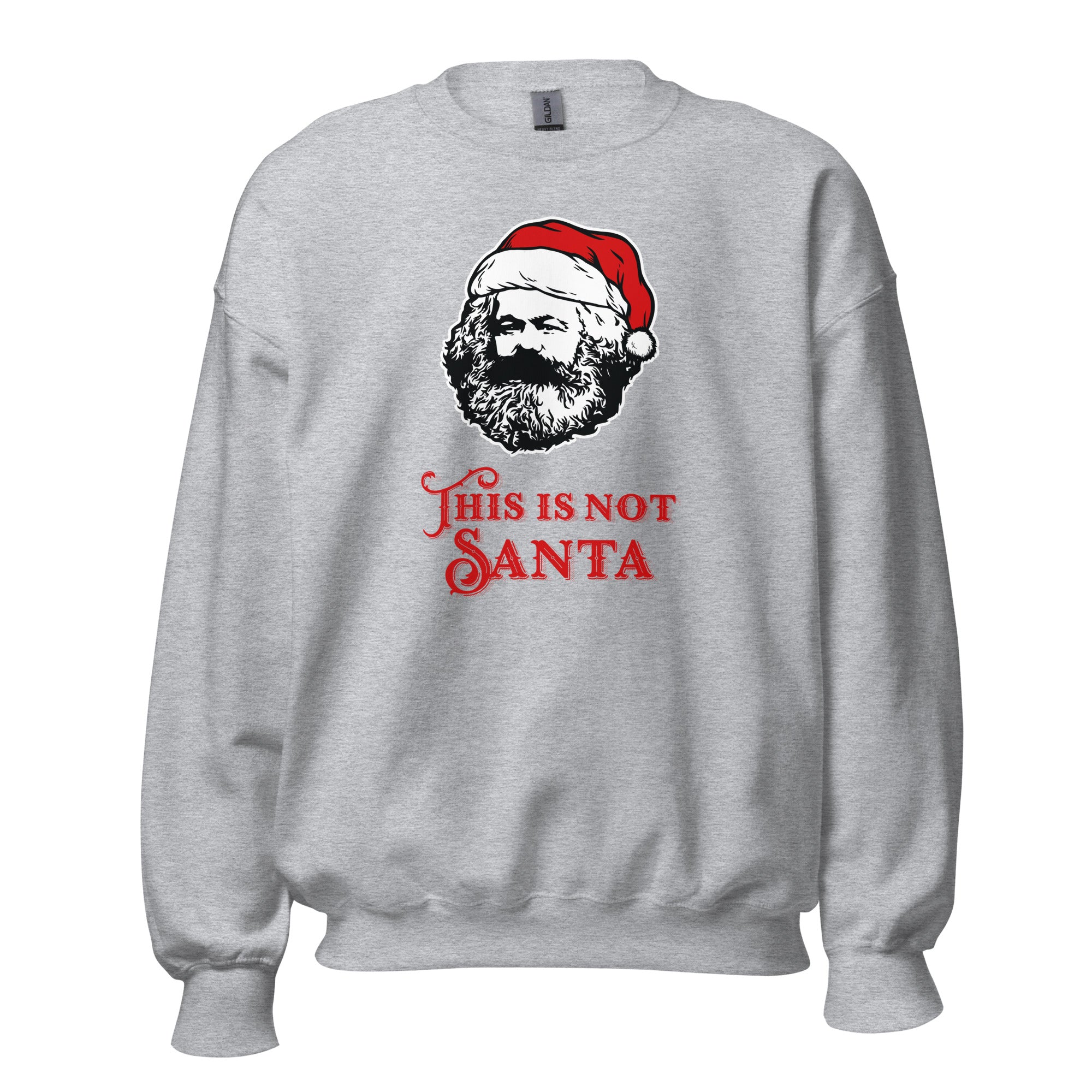 Marx - This Is Not Santa - Sweatshirt - Sport Grey - The Philosopher's Shirt