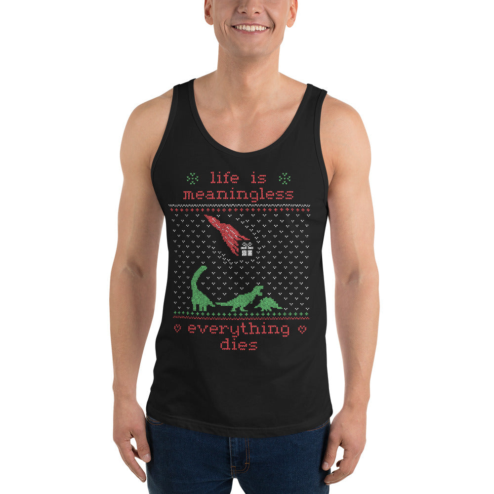 Life is meaningless - Ugly Xmas Design - Men's Tank Top - The Philosopher's Shirt