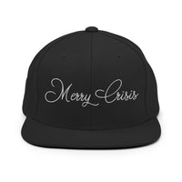 Merry Crisis - Snapback Hat - Black