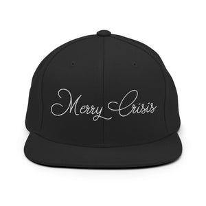Merry Crisis - Snapback Hat