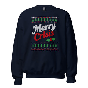 Merry Crisis - Ugly Christmas Sweater - Sweatshirt