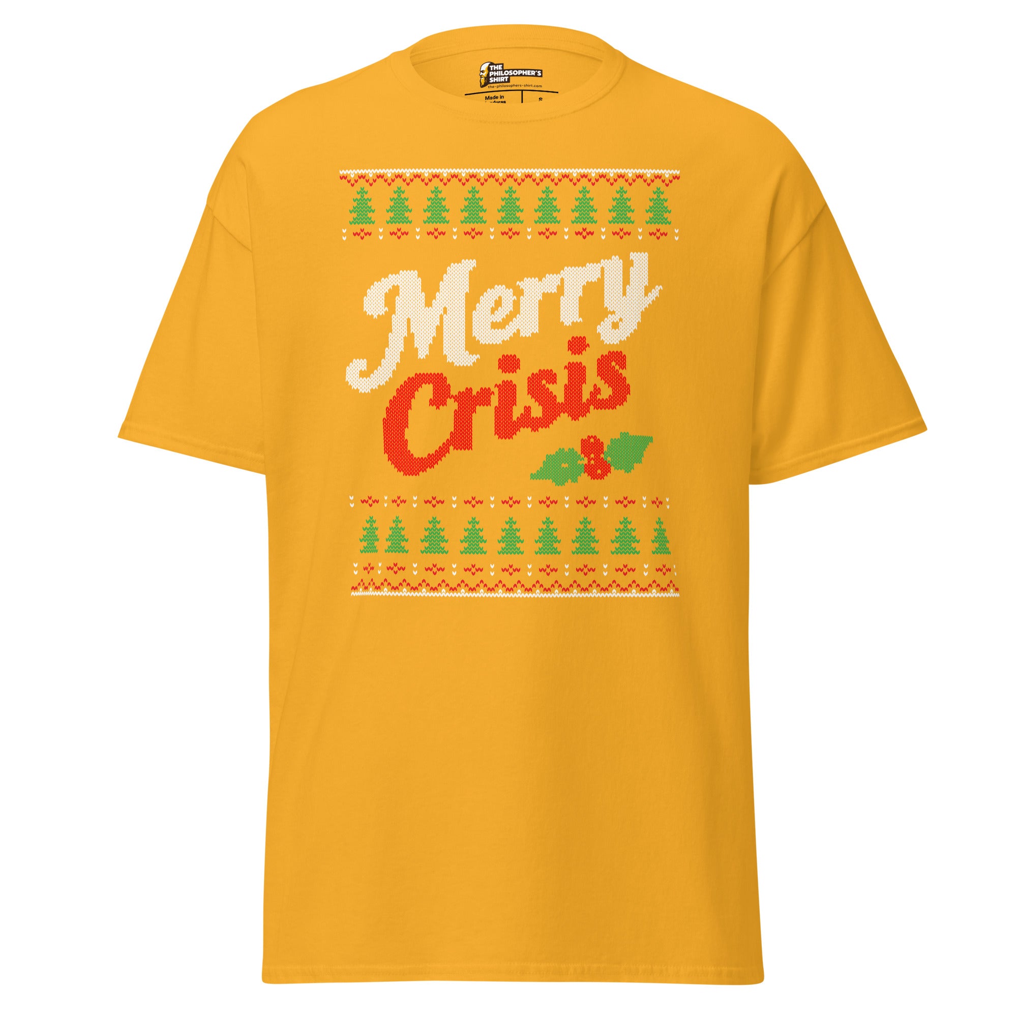 Merry Crisis - Ugly Christmas Sweater - Unisex Classic T-Shirt - The Philosopher's Shirt