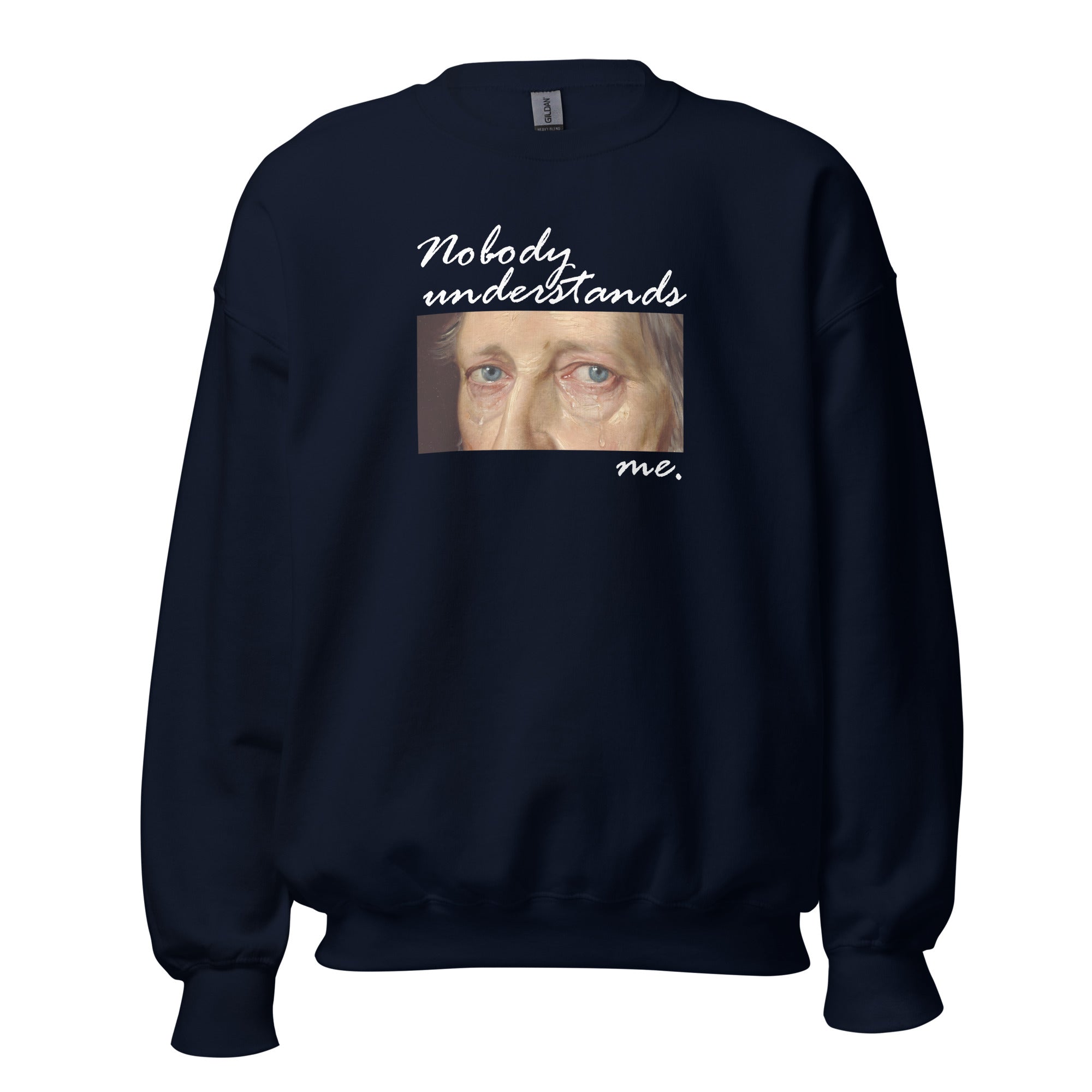 Nobody understands Hegel - Sweatshirt - The Philosopher's Shirt