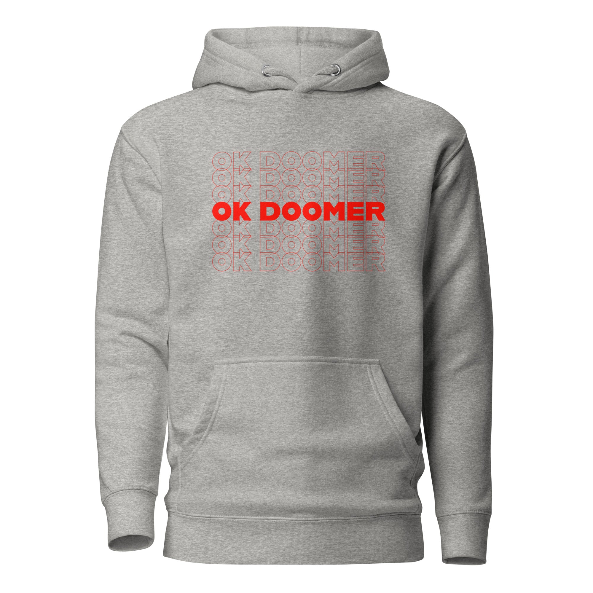 OK DOOMER - Premium Hoodie - Carbon Grey - The Philosopher's Shirt