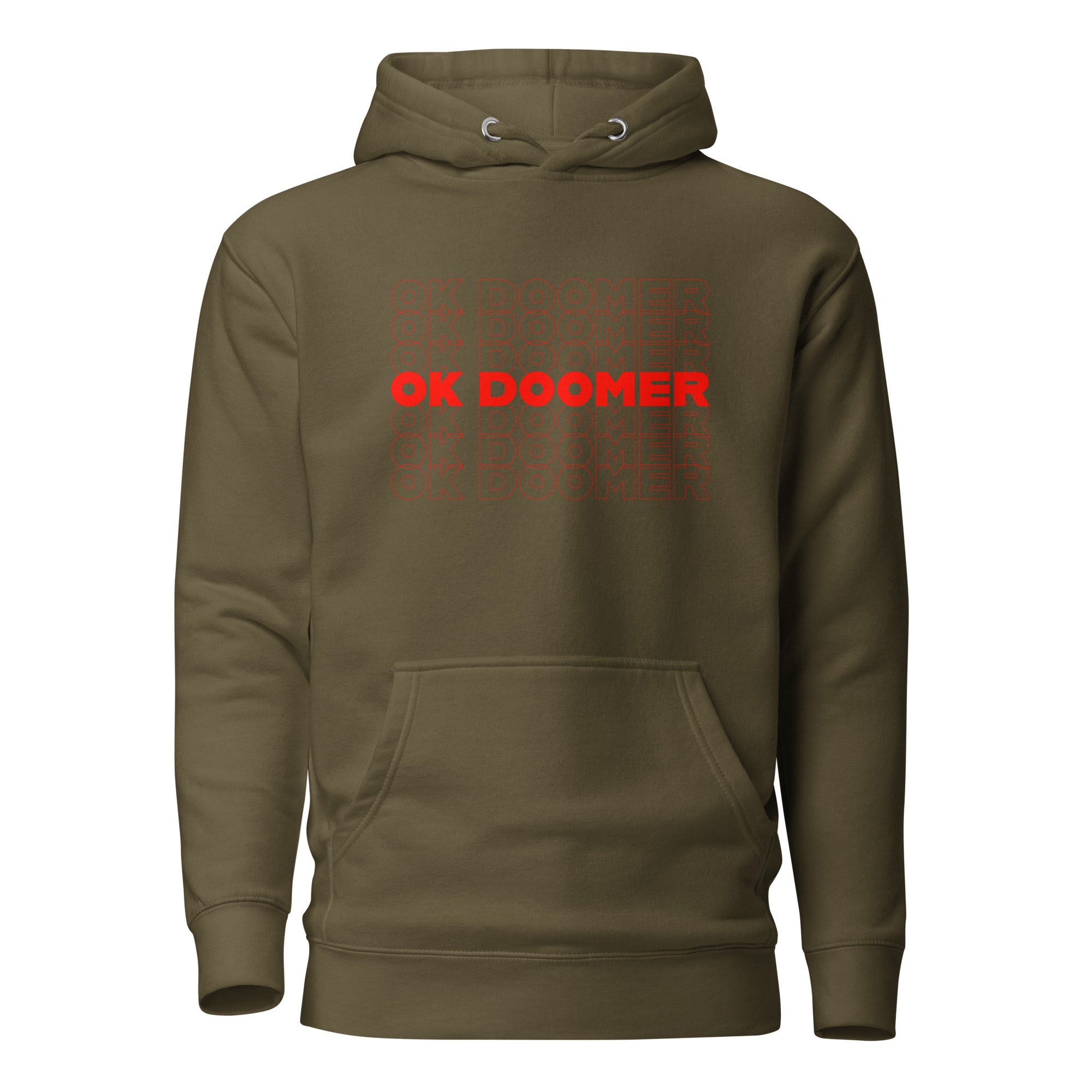 OK DOOMER - Premium Hoodie - Military Green - The Philosopher's Shirt