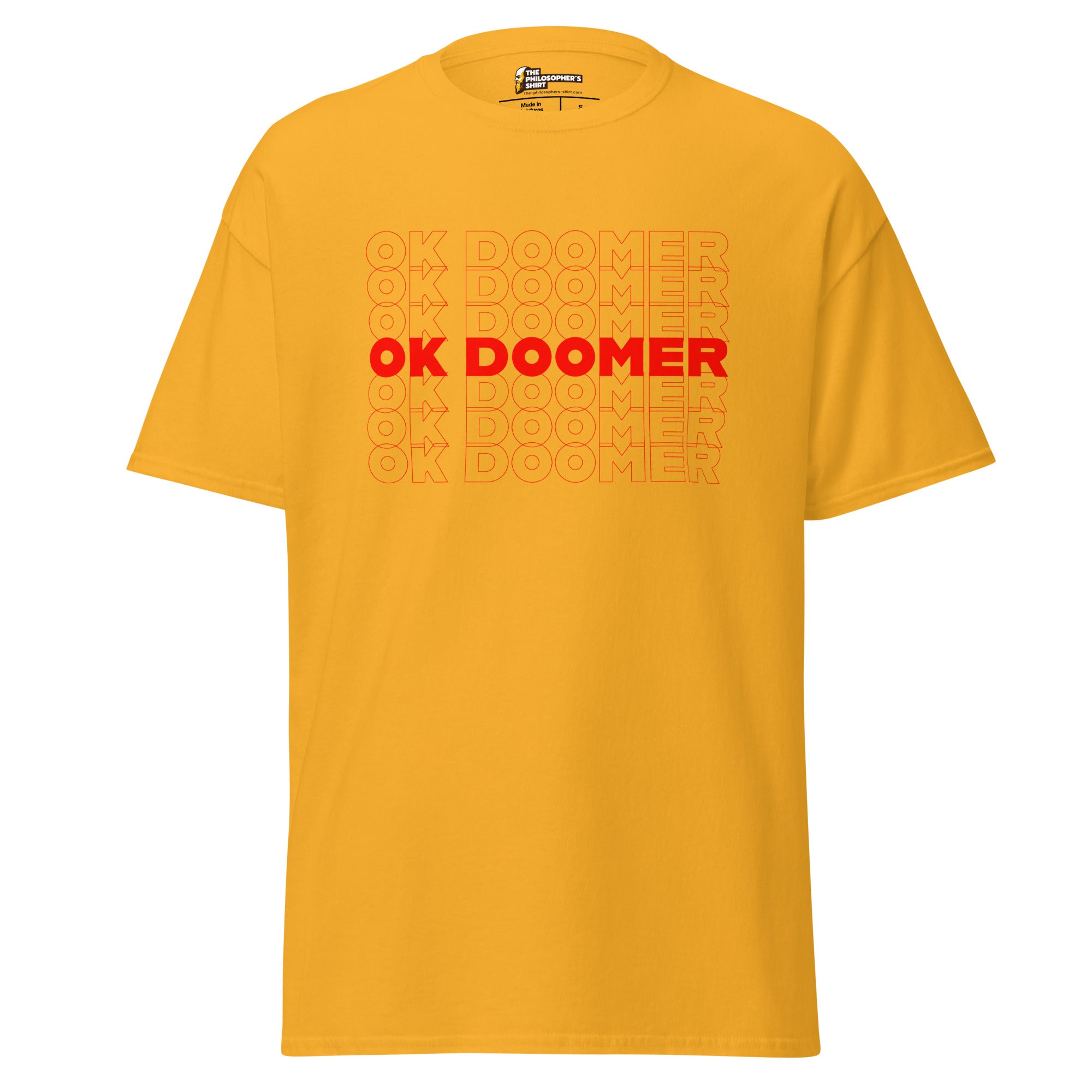 OK DOOMER - Unisex Classic T-Shirt - Gold - The Philosopher's Shirt