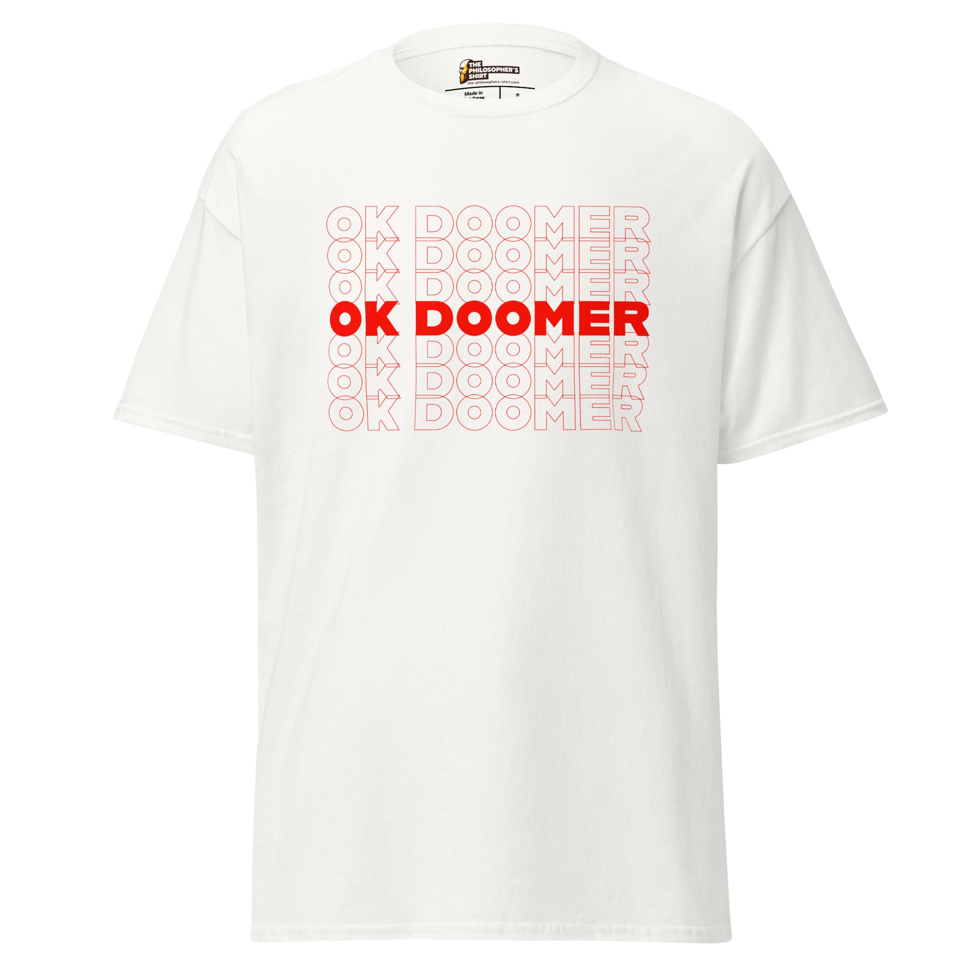 OK DOOMER - Unisex Classic T-Shirt - White - The Philosopher's Shirt